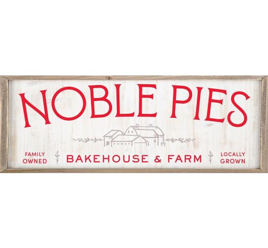 sign says noble pies family owned local ingredients